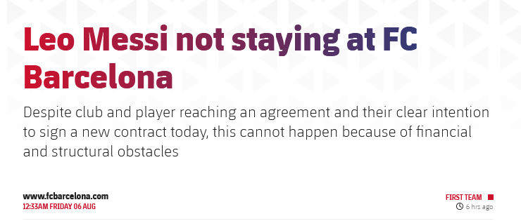 Rạng sáng 6/8 (theo giờ Việt Nam), CLB Barcelona đăng thông báo chính thức rằng Lionel Messi sẽ không tiếp tục gắn bó với CLB vì những rào cản về mặt tài chính. Ảnh: FC Barcelona