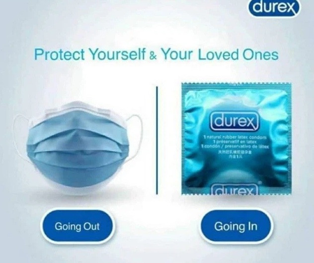 Trong đại dịch COVID-19, Durex không quên nhắn nhủ thông điệp ý nghĩa. Ảnh: Internet.