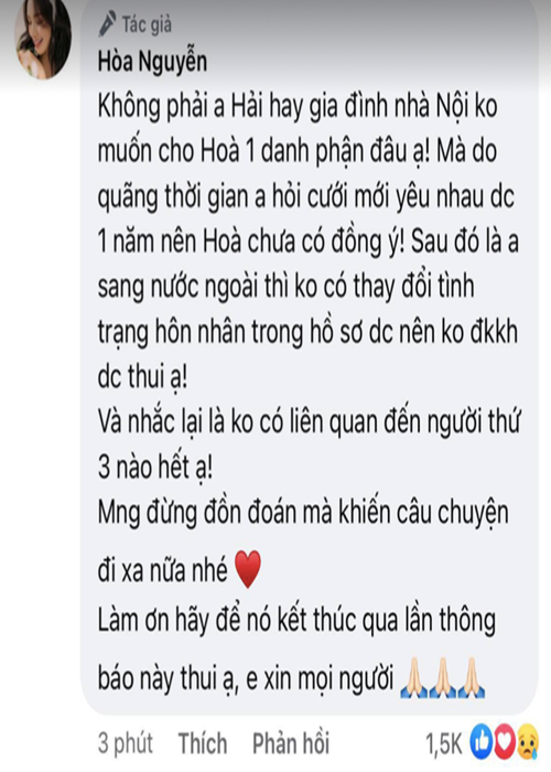 Hòa Minzy còn giải thích lý do không đăng ký kết hôn với Minh Hải. "Không phải anh Hải hay gia đình bên nội không cho tôi một danh phận. Lý do là thời gian anh hỏi cưới, cả hai mới yêu nhau một năm nên tôi chưa đồng ý. Sau đó, anh sang nước ngoài nên chưa thể đăng ký kết hôn", cô cho biết. Ngoài ra, Hòa Minzy liên tục nhấn mạnh, không có người thứ ba chen vào mối quan hệ giữa cô và Minh Hải.