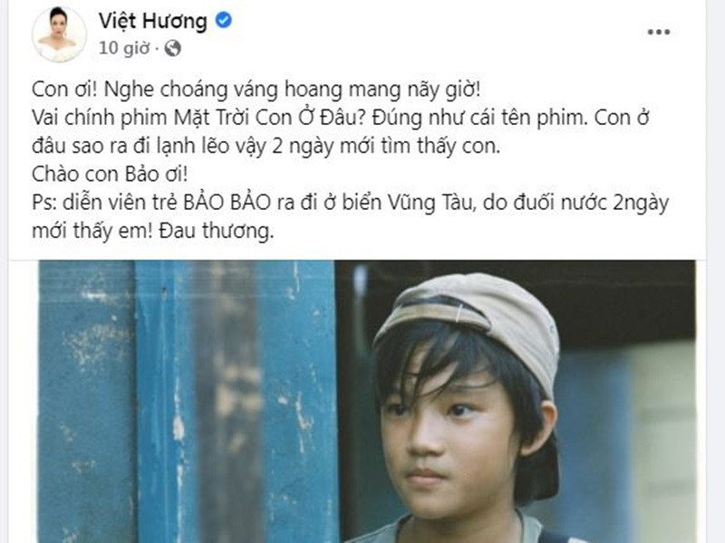 Sự ra đi của Bảo Bảo ở tuổi 19 khiến giới nghệ sĩ vô cùng tiếc thương. Việt Hương đau xót: “Con ơi! Nghe choáng váng hoang mang nãy giờ! Vai chính phim Mặt trời con ở đâu. Đúng như cái tên phim. Con ở đâu sao ra đi lạnh lẽo vậy, 2 ngày mới tìm thấy con. Chào con Bảo ơi!”. Ảnh chụp màn hình