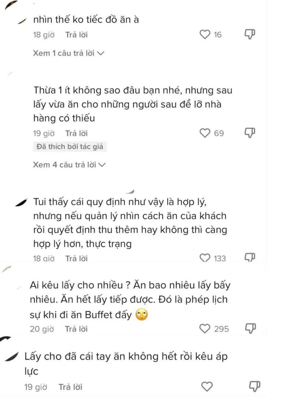 Còn nếu trót lấy quá nhiều, hãy chịu trách nhiệm với hành động của mình thay vì gian dối.