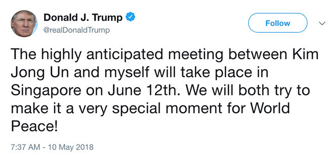 Tổng thống Mỹ Donald Trump thông báo sẽ gặp nhà lãnh đạo Kim Jong Un tại Singapore vào ngày 12/6 tới. Ảnh chụp màn hình.