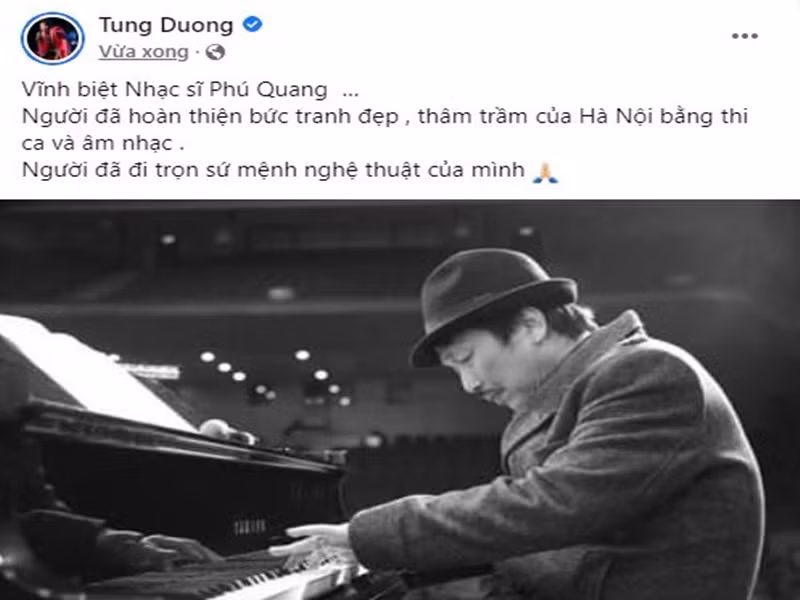 Tùng Dương cũng gửi lời vĩnh biệt đến nhạc sĩ Phú Quang.