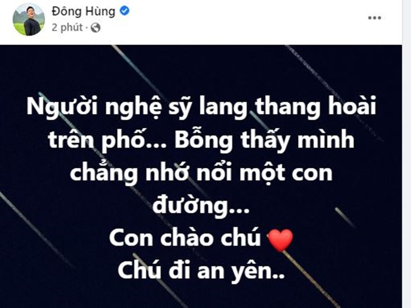 Dòng tiếc thương tác giả “Em ơi Hà Nội phố” của ca sĩ Đông Hùng.