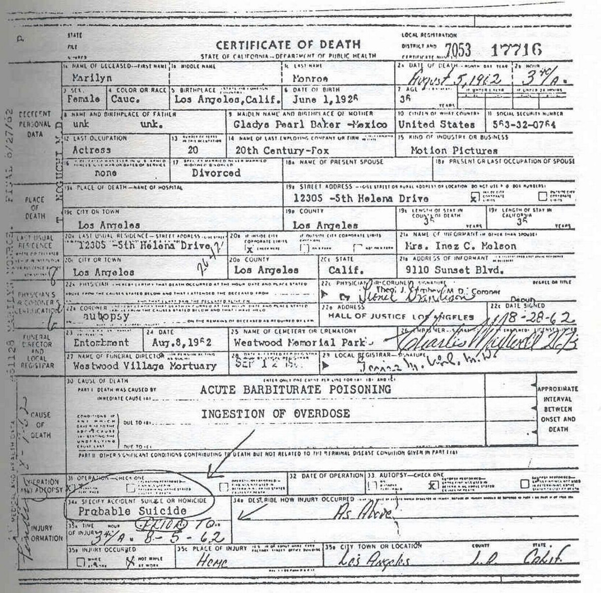 Đây là giấy chứng tử của Marilyn. Nữ diễn viên được bác sĩ pháp y kết luận tử vong vì dùng thuốc ngủ quá liều.