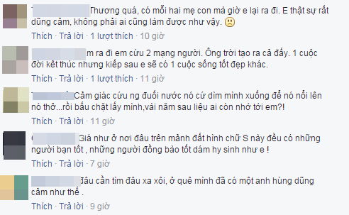 Câu chuyện của cô bạn nữ sinh dũng cảm cũng làm rung động đến hàng triệu dân mạng. Nhiều người bày tỏ sự tiếc thương, khâm phục trước hành động nghĩa khí và phong tặng cho em danh hiệu “anh hùng”.