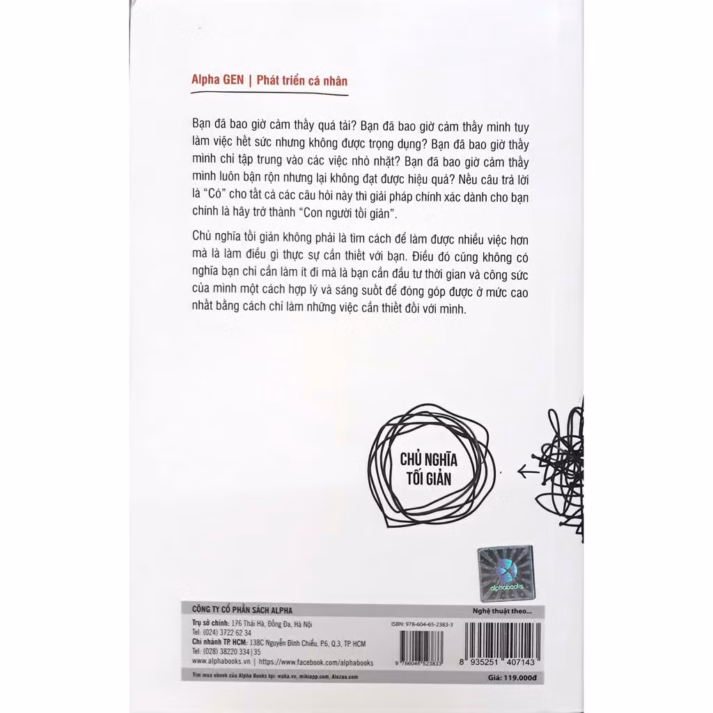Sống hết mình cho thực tại, bớt suy nghĩ về những thứ đã qua không thể thay đổi. Cũng đừng mơ mộng, lo lắng về tương lai vô định.