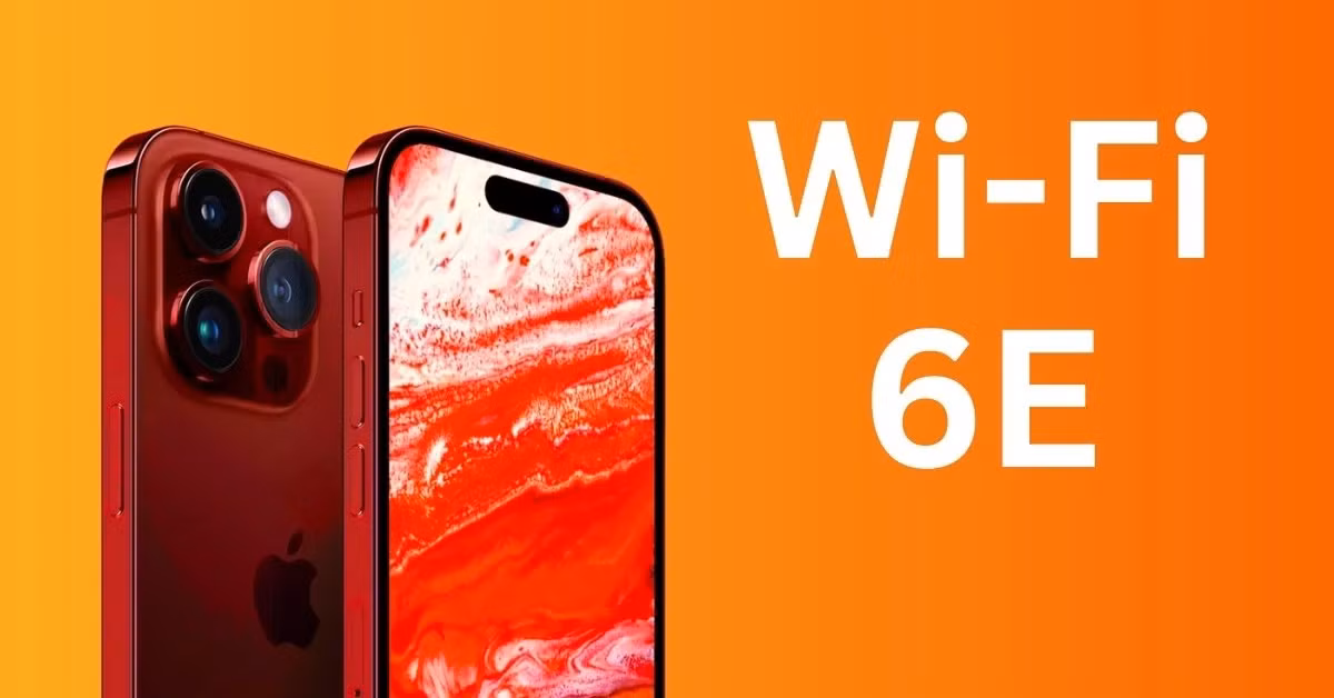iPhone 15 Pro sẽ hỗ trợ Wi-Fi 6E để cải thiện tốc độ kết nối không dây.