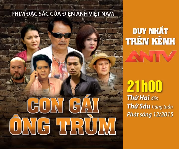 "Con gái ông trùm" – Phim hình sự đặc sắc trên ANTV phát sóng tháng 12/2015.