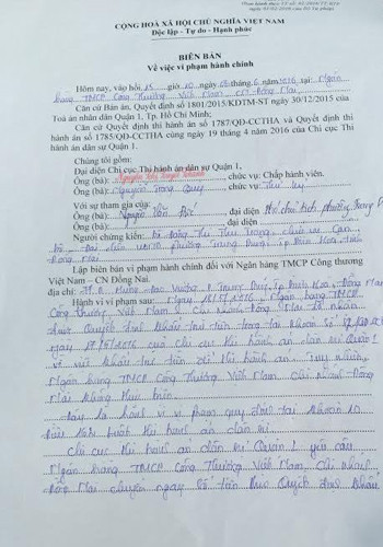 Theo Vietinbank cũng như Luật sư, việc Chi cục THADS quận 1 lập biên bản là không ổn về pháp lý.