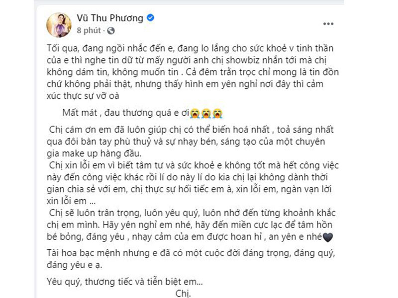 Vũ Thu Phương xót xa trước sự ra đi của Minh Lộc: “Chị xin lỗi em vì biết tâm tư và sức khỏe em không tốt mà hết công việc này đến công việc khác rồi lý do này lý do kia chị lại không dành thời gian chia sẻ với em, chị thực sự hối tiếc em à, xin lỗi em, ngàn vạn lời xin lỗi em. Chị sẽ luôn trân trọng, luôn yêu quý, luôn nhớ đến từng khoảnh khắc chị em mình”.