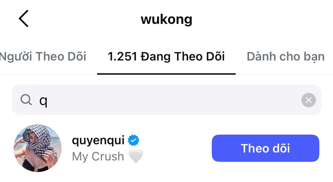 Trên trang cá nhân, cả Quyên Qui và Wukong vẫn đang follow nhau