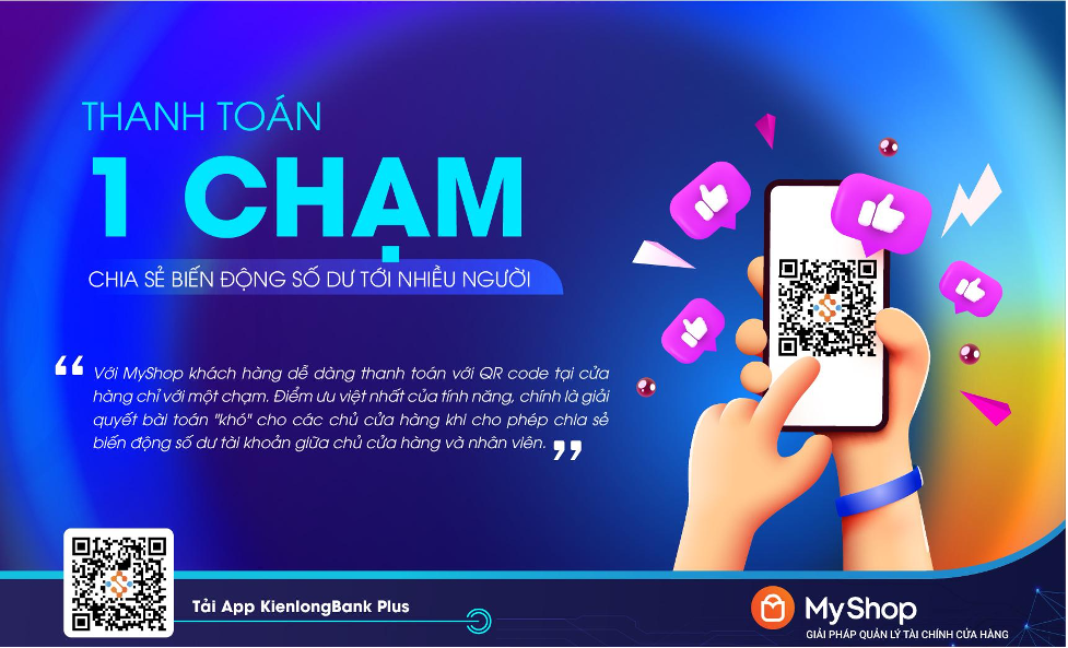 KienlongBank ra mắt MyShop: Quản lý tài chính ưu việt cho chủ cửa hàng bán lẻ KienlongBank ra mat MyShop: Quan ly tai chinh uu viet cho chu cua hang ban le