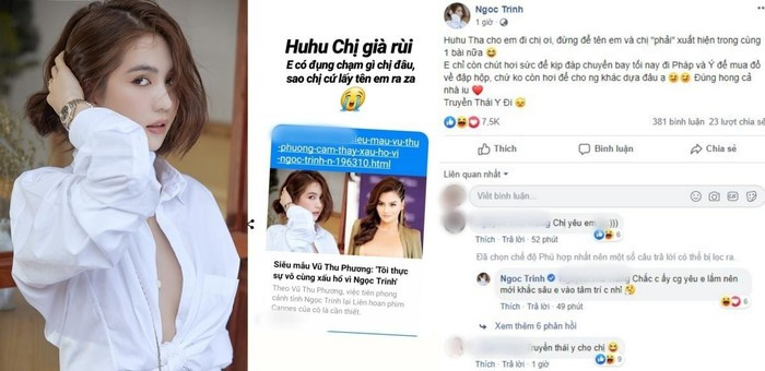 Khi bị siêu mẫu Vũ Thu Phương lên án về lối ăn mặc phản cảm tại Cannes 2019, Ngọc Trinh không ngần ngại đáp trả : “Tha cho em đi chị ơi, đừng để tên em và chị "phải" xuất hiện trong cùng một bài nữa. Em chỉ còn chút hơi sức để kịp đáp chuyến bay tối nay đi Pháp và Ý mua đồ về đập hộp, chứ không còn hơi để cho người khác dựa đâu ạ...”. Chưa dừng lại, Ngọc Trinh còn tiếp tục chia sẻ hình ảnh bài báo Vũ Thu Phương phát biểu cùng lời công kích đàn chị: "Chị già rồi. Em có động chạm gì tới chị đâu. Sao chị cứ lấy tên em ra vậy?".