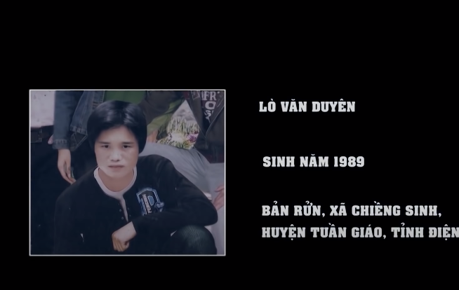 Kết quả xác định được nạn nhân là Lò Văn Duyên (SN 1989 trú tại bản Dứn, xã Chiềng Sinh, huyện Tuần Giáo, tỉnh Điện Biên) trên áo nạn nhân mặc có nhiều vết đâm sắc nhọn.