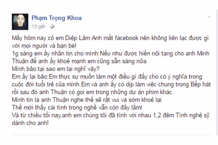 Ngoài lý do từng được Minh Thuận giúp đỡ không ít lần trong công việc, Diệp Lâm Anh quyết định hiến tặng còn bởi vì cô thực sự muốn làm một điều gì đấy cho có ý nghĩa trong cuộc đời tuổi trẻ của mình. 