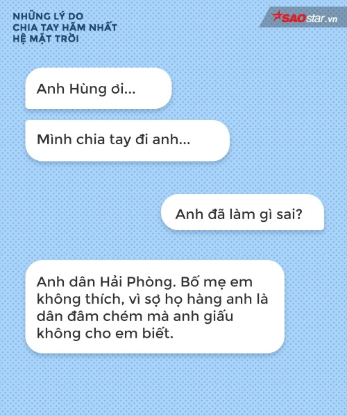 Thế chẳng lẽ nếu anh là dân quận 4 gần nhà Năm Cam thì bố mẹ em cũng cấm luôn à? Thế chẳng lẽ nếu anh là dân quận 4 gần nhà Năm Cam thì bố mẹ em cũng cấm luôn à?