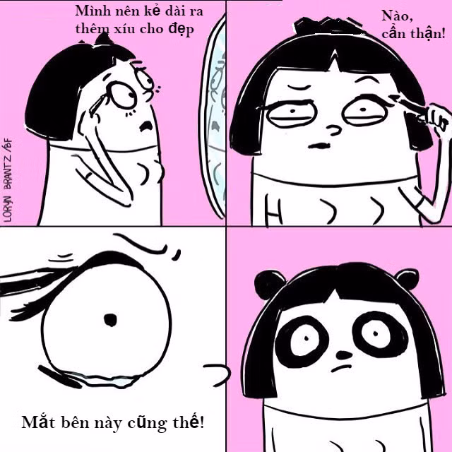 Nhưng đâu phải ai cũng giỏi việc trang điểm, nhiều lúc muốn kẻ cho mắt to hơn mà nhìn lại chẳng khác gì "gấu trúc".