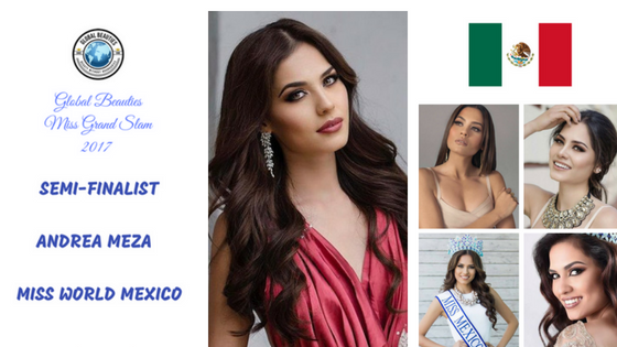 Người đẹp tiếp theo có cơ hội chinh phục ngôi vị "Hoa hậu của các hoa hậu 2017" là Andrea Meza.