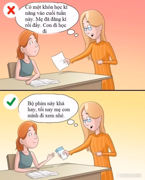 Áp đặt sở thích của mình vào con Chúng ta thường cố gắng áp đặt sở thích, thị hiếu âm nhạc, phong cách thời trang cho con với ý định tốt nhưng đôi khi nó lại phản tác dụng. Hãy chọn những gì con thực sự thích. Thường xuyên nói chuyện với con để hiểu chúng cần và thích gì.