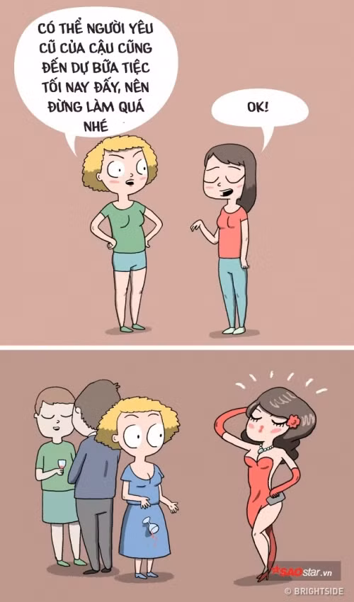 Bạn tận dụng mọi cơ hội gặp lại người yêu cũ để thể hiện cho anh ta thấy bạn đã sống tốt như thế nào kể từ khi anh ta rời đi.