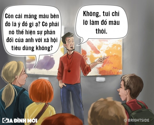 6. Ý đồ nghệ thuật ư? Tào lao cả đấy!
