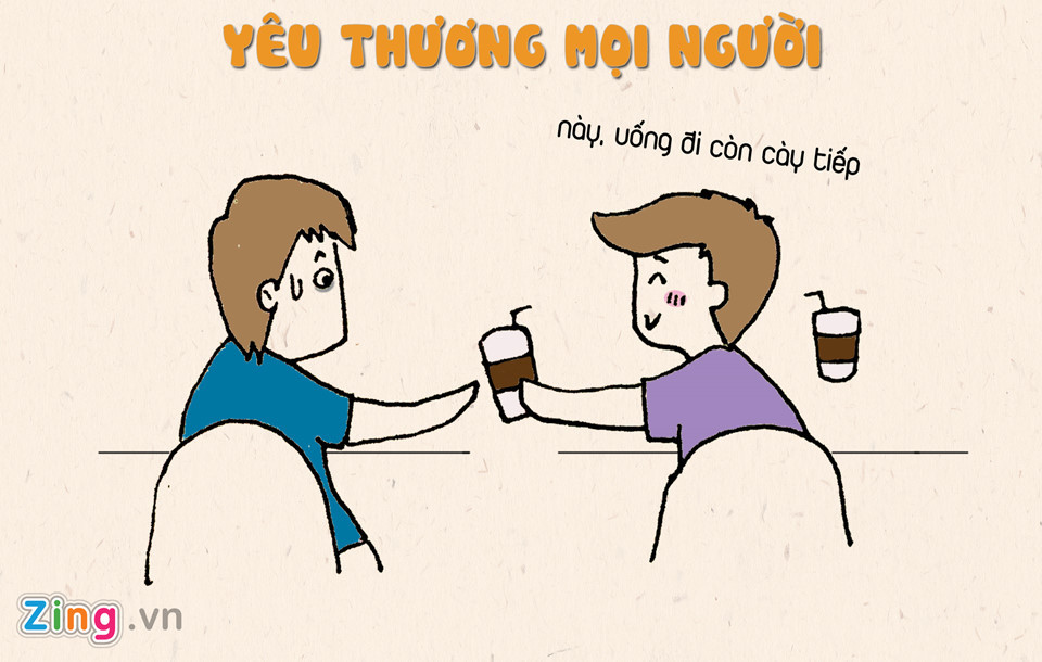 Việc dành sự quan tâm cho bạn bè, đồng nghiệp cũng khiến chúng ta vui vẻ, phấn chấn hơn nhiều. Chẳng có ai vui được khi sống theo kiểu ích kỉ, hẹp hòi. Luôn dành cho người đối diện nụ cười tươi, môt lời chào niềm nở, hay mua cho anh bạn ngồi cạnh một ly cà phê sẽ khiến cả hai có một ngày hứng khởi hơn.