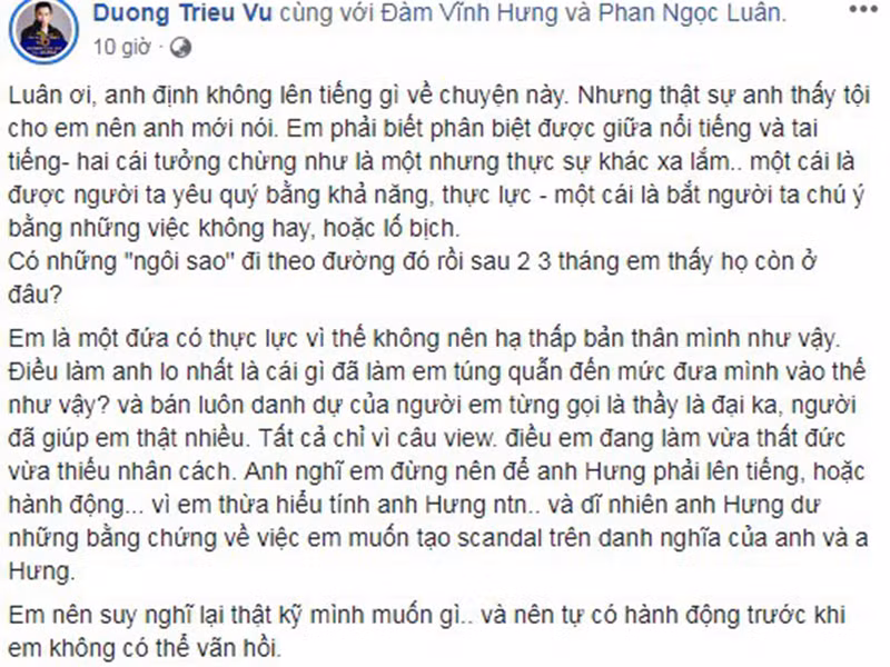 Bị Phan Ngọc Luân kéo vào câu chuyện tình cảm với Đàm Vĩnh Hưng để tạo chiêu trò gây sự chú ý, Dương Triệu Vũ đáp trả đanh thép nhằm răn dạy đàn em.
