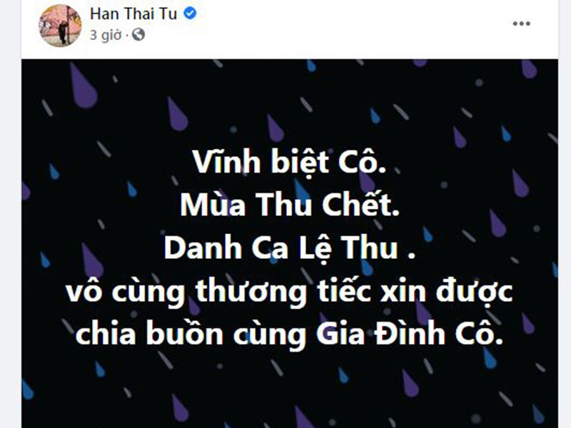 Ca sĩ Hàn Thái Tú gửi lời chia buồn đến gia đình ca sĩ Lệ Thu.