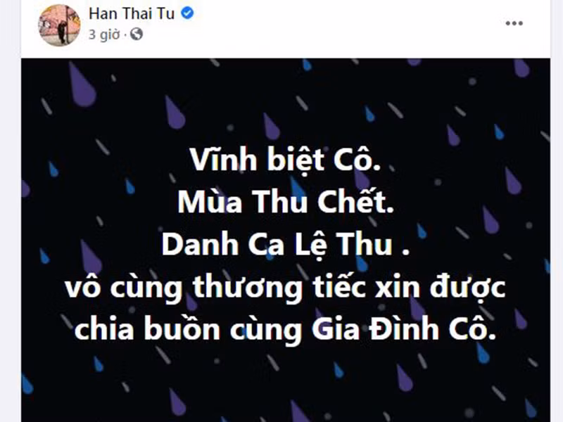 Ca sĩ Hàn Thái Tú gửi lời chia buồn đến gia đình ca sĩ Lệ Thu.
