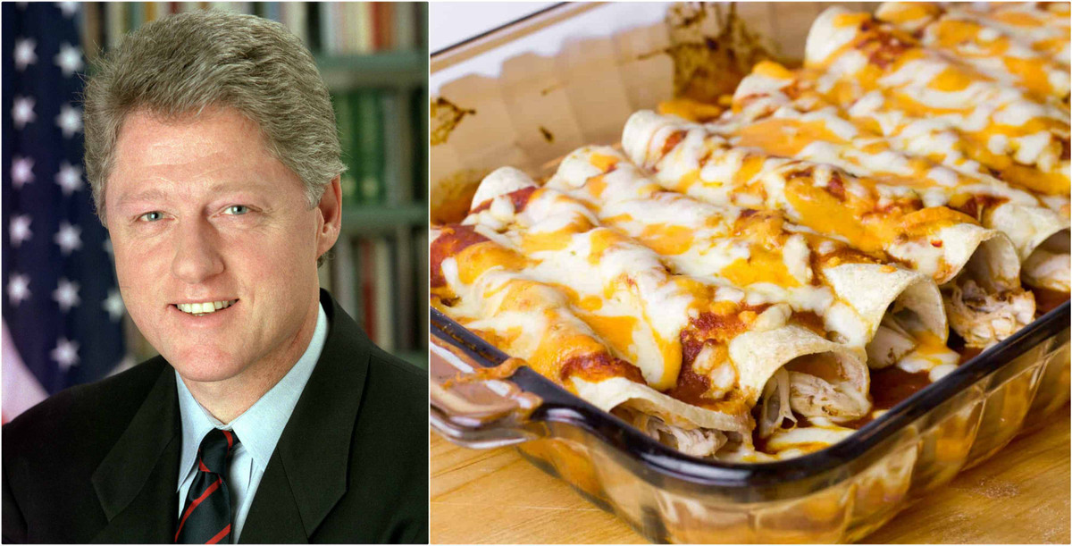 Cựu Tổng thống Bill Clinton luôn hâm mộ những chiếc burger nóng hổi và ẩm thực Mexico. Ông Clinton yêu thích nhất món gà enchiladas. Đây là món ăn làm từ vỏ bánh ngô kèm phần nhân là thịt gà xé, kem chua, phô mai, hành tây, sốt ớt cay.