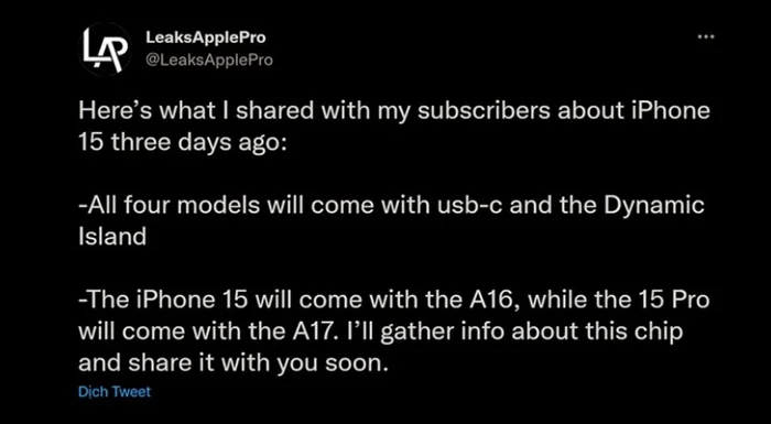 Về phần cấu hình, theo thông tin rò rỉ từ tài khoản Twitter mang tên @LeaksApplePro, hai phiên bản cơ bản là iPhone 15 và iPhone 15 Plus có thể vẫn sẽ dùng vi xử lý A16 Bionic với một số cải tiến nhỏ về vi kiến trúc bên trong,