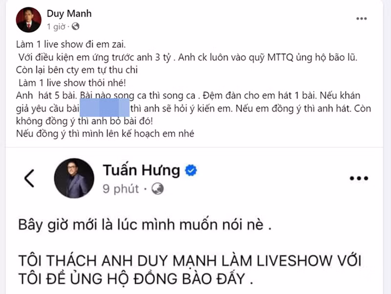 Trước lời thách của Tuấn Hưng, Duy Mạnh nhắn nhủ đàn em: "Làm 1 liveshow đi em trai. Với điều kiện em ứng trước anh 3 tỷ. Anh chuyển khoản luôn vào quỹ Mặt trận Tổ Quốc ủng hộ bão lũ. Còn lại bên công ty em tự thu chi. Làm 1 liveshow thôi nhé! Nếu đồng ý thì mình lên kế hoạch em nhé". Ảnh: FB Duy Mạnh.