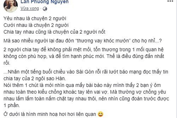 Lan Phương không hiểu tại sao nhiều người lại "thương vay khóc mướn" cho Song Joong Ki và Song Hye Kyo. Theo Lan Phương, quyết định chia tay là điều đúng đắn nhất khi không còn hợp nhau.