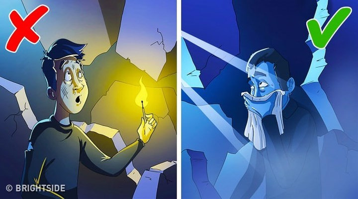 Nếu bị kẹt dưới đống đổ nát: Không đốt lửa để tránh trường hợp thiếu oxy. Hạn chế cử động để tránh tổn thương và làm bụi tung lên khiến chúng tấn công đường hô hấp của bạn. Che miệng bằng khăn tay hoặc quần áo.