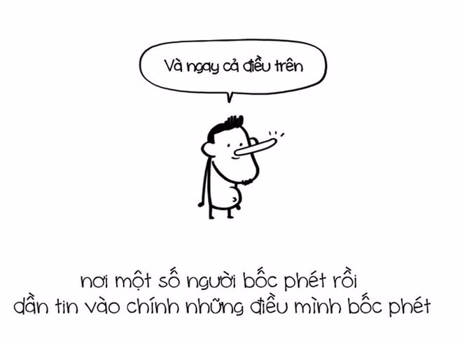 Cho đến khi, chính họ cũng không còn phân biệt nổi đúng sai, phải trái và tin vào sự thật mình tự xây đắp lên.