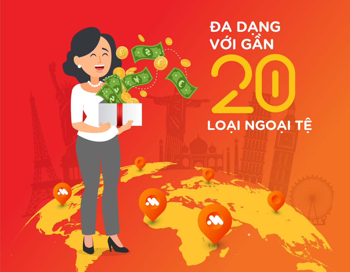 MSB cung cấp đa dạng gần 20 loại ngoại tệ khác nhau như USD, EUR, GBP, AUD, CAD, SGD, JPY…. với tỷ giá cạnh tranh và mạng lưới giao dịch rộng lớn, thuận tiện cho việc giao dịch của Khách hàng. Tại MSB, hồ sơ giao dịch không chỉ đơn giản, nhanh gọn mà còn an toàn, minh bạch, đảm bảo quyền lợi tối ưu cho Khách hàng.