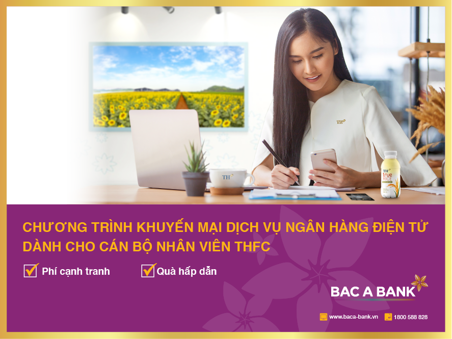 Su dung ngan hang dien tu, can bo THFC nhan uu dai lon tu Bac A Bank