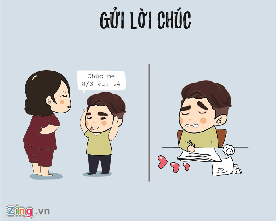 Nhiều anh chàng chú trọng đến những lời hoa mỹ dành cho bạn gái, còn với mẹ chỉ cần đơn giản. Quốc Trung (25 tuổi, Hà Nội) thừa nhận vào ngày Quốc tế phụ nữ, cậu chả biết nói gì với mẹ, song đã suy nghĩ 2-3 ngày để có được điều ngọt ngào nhất cho nửa kia.