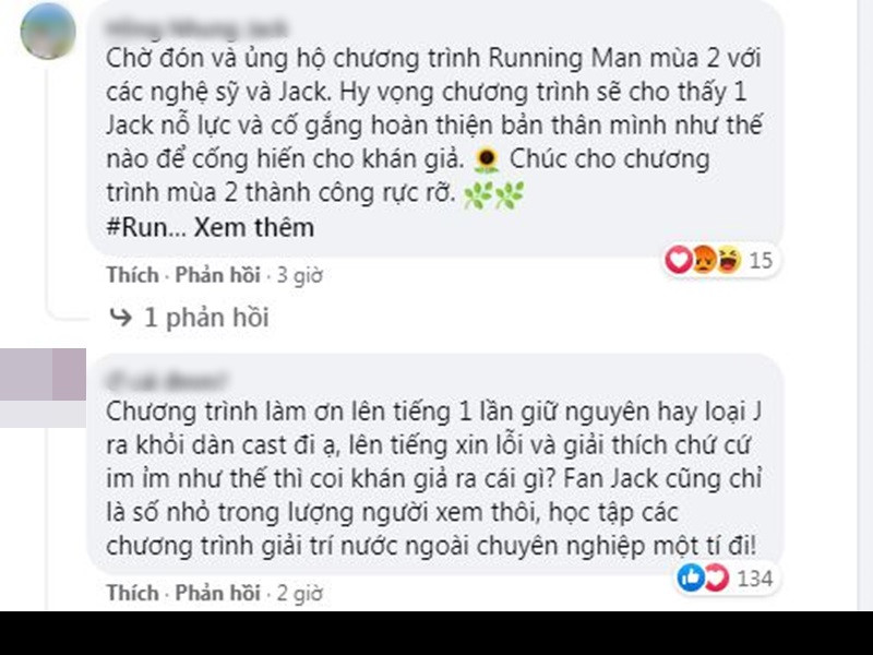 Đến nay, phía chương trình Running Man Vietnam chưa có phản hồi về việc đi hay ở của Jack. Việc này gây ra tranh cãi trái chiều. Một số cư dân mạng bày tỏ quan điểm rằng chương trình phải có động thái rõ ràng hơn về ồn ào của Jack.