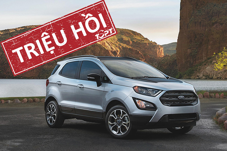 Ford trieu hoi hon 140.000 xe EcoSport va Focus nguy co hong phanh