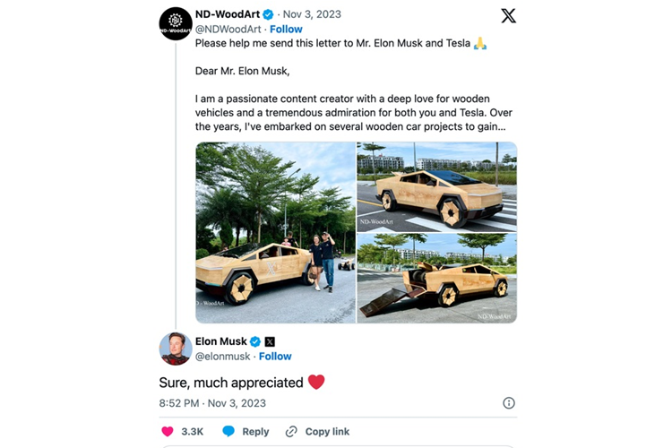 Trong những năm qua, tôi đã bắt tay vào thực hiện một số dự án làm xe gỗ để tích lũy những kinh nghiệm quý báu. Và hôm nay tôi đã ra mắt một chiếc xe mà tôi rất ấn tượng đó là Cybertruck. Đó cũng là chiếc xe được nhiều khán giả yêu thích và muốn tôi chế tạo.
