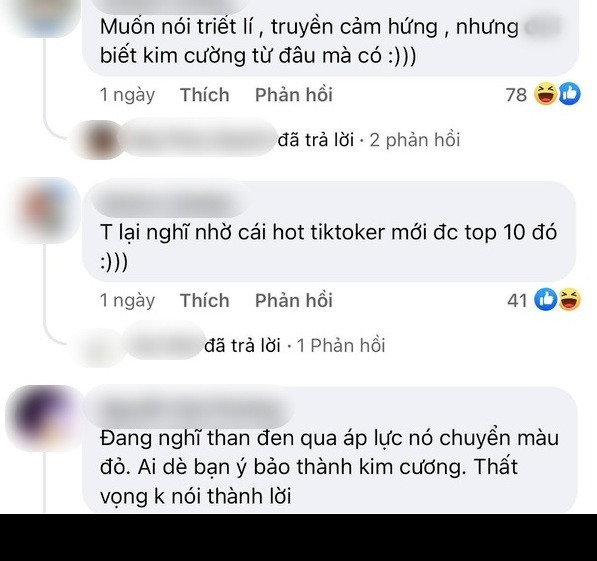 "Đang nghĩ than đen qua áp lực nó chuyển thành màu đỏ, ai dè bạn ấy bảo thành kim cương, thất vọng không nói thành lời, "Biết kim cương từ đâu ra không bạn ơi mà bạn nói như vậy",... cư dân mạng phản ứng.
