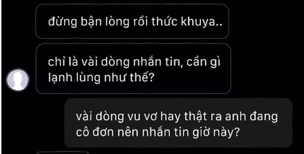 Chẳng qua anh rảnh rỗi và cô đơn nên mới nhắn tin giờ này chứ gì?