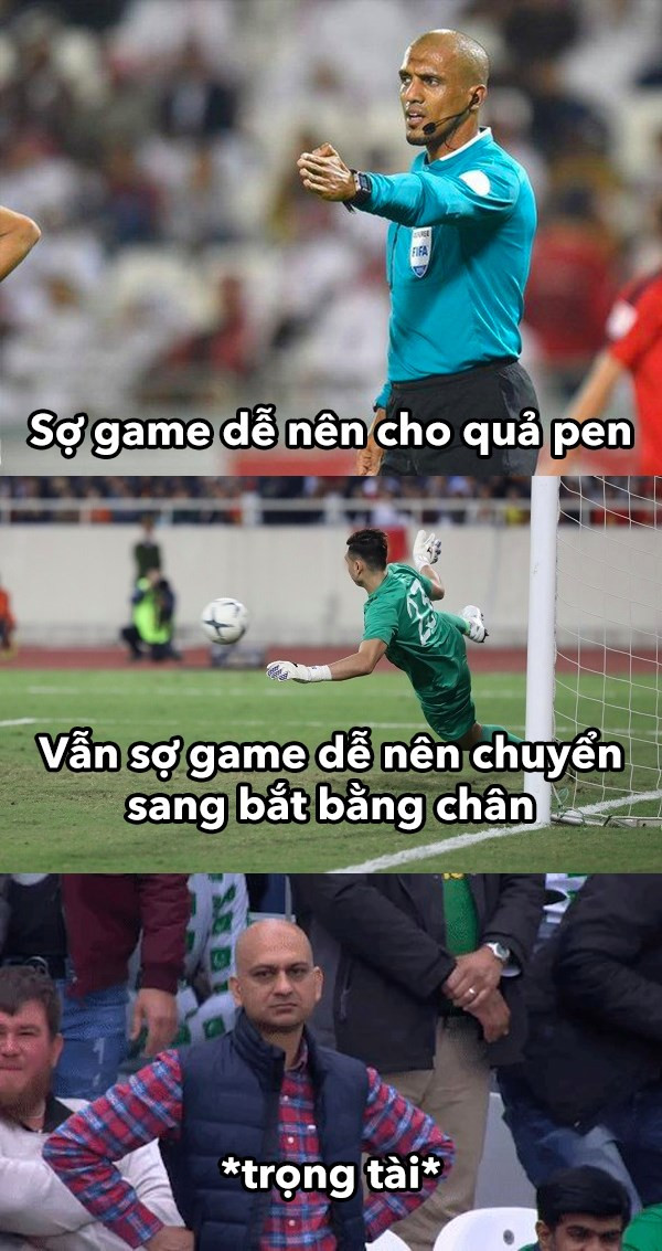 Sợ Văn Lâm mắc võng ngủ trong khung thành nên trọng tài đã tăng độ khó cho game bằng cách phạt đền. Thủ thành của đội tuyển Việt Nam cũng không kém khi thể hiện pha bắt bóng bằng chân.