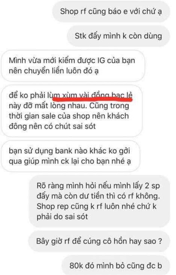 Sau khi khách đồng ý mua hàng và chuyển đặt cọc, Cococheoli chưa chuyển lại số tiền thừa. Mãi 7 tháng sau, khi vụ việc ầm ĩ trên MXH, cô nàng này mới có động thái hoàn tiền và gửi lời xin lỗi kèm theo cụm từ "vài đồng bạc lẻ".