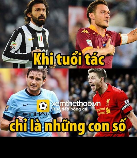 Với Pirlo, Totti, Lampard, Gerrard thì những cống hiến của họ cho bóng đá không bị tuổi tác phá hoại.