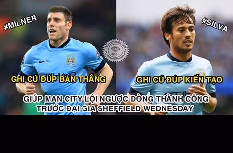 Với lợi thế được thi đấu trên sân nhà Etihad, Man City cũng phải chờ tới cú đúp của Milner mới có được chiến thắng Sheffield Wednesday để có tấm vé lọt vào vòng đấu tiếp theo tại FA Cup.