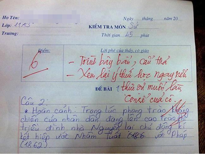 Một lời phê khác trong bài kiểm tra Lịch sử khiến người xem bật cười: "Trình bày bẩn, cẩu thả. Xem lại ý thức học ngay nếu thực sự muốn làm con rể của cô".