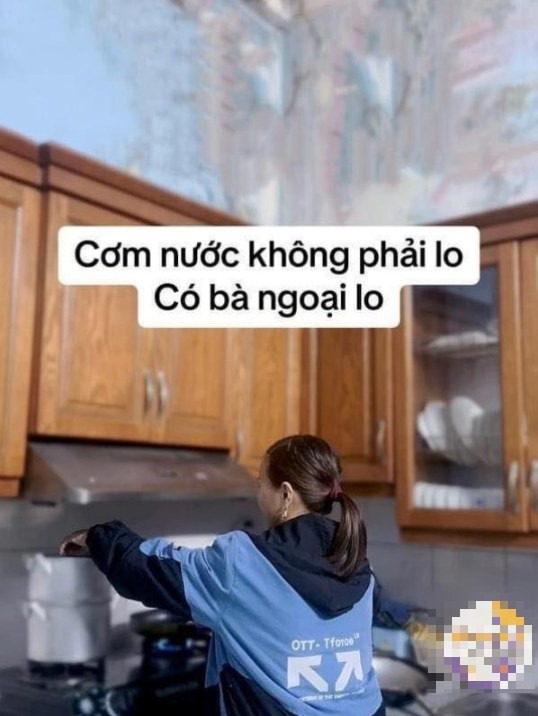 Cơm nước không phải lo, có bà ngoại lo.